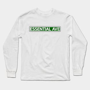 Essential Ave Street Sign Long Sleeve T-Shirt